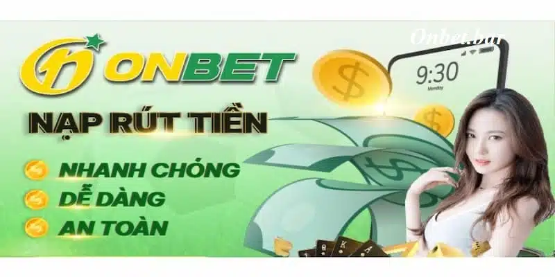 Điều kiện cần để thực hiện việc rút tiền từ Onbet