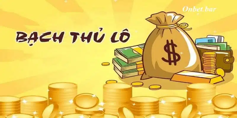 Cách chơi bạch thủ lô hiệu quả tại Onbet